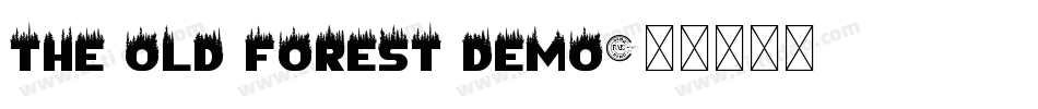 The Old Forest Demo字体转换